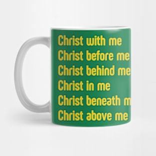 Christ With Me Christ Before Me Mug